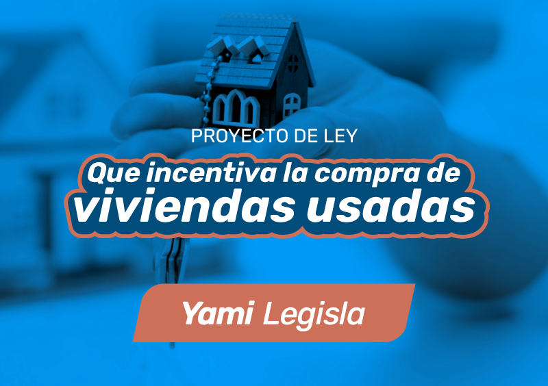 Anteproyecto de ley que incentiva la compra de viviendas usadas